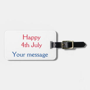 Étiquette À Bagage Joyeux 4 Juillet jour d'indépendance ajouter le no