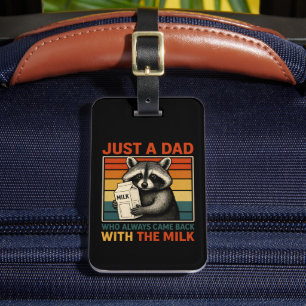 Étiquette À Bagage Juste Un Père Qui Est Toujours Revenu Avec Le Lait