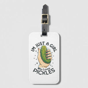 Étiquette À Bagage Juste une fille qui aime les pickles - Vegan drôle