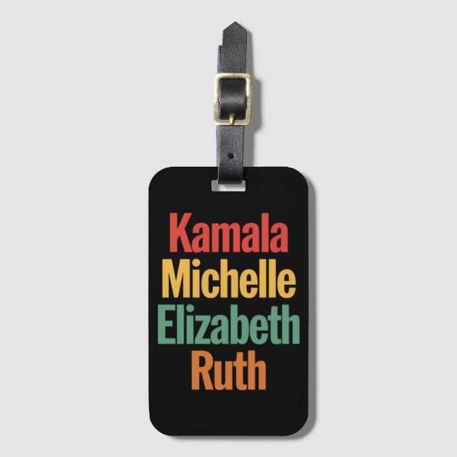 Étiquette À Bagage Kamala Michelle Elizabeth Ruth Politique féministe (Devant Vertical)