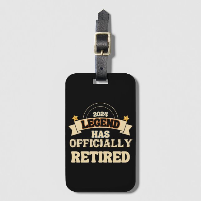 Étiquette À Bagage La légende a officiellement pris sa retraite (Devant Vertical)