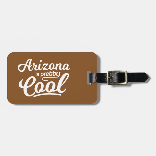 Étiquette À Bagage L'Arizona Est Plutôt Cool (Devant horizontal)
