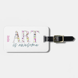 Étiquette À Bagage L'art est génial personnalisé