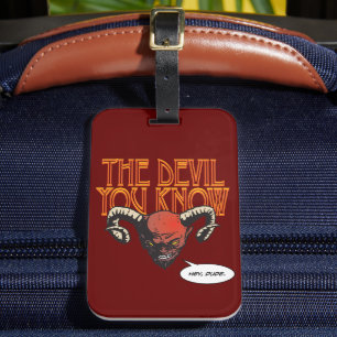 Étiquette À Bagage Le diable que vous connaissez Dk Red BG