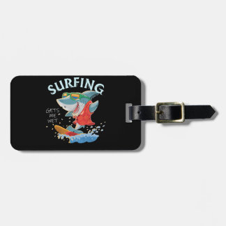 Étiquette À Bagage Le surf me donne des cadeaux amusants de requins h