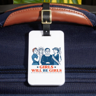 Étiquette À Bagage Les Filles Seront Des Filles 4 juillet Féministes