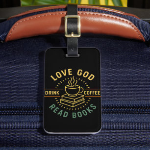 Étiquette À Bagage Love God Drink Coffee Lire les livres Amateurs Vin