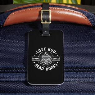 Étiquette À Bagage Love God Drink Coffee Lire les livres Amateurs Vin