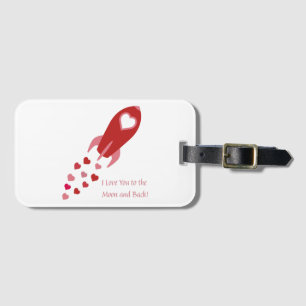 Étiquette À Bagage Love You to the Moon and Back Rocket Ship