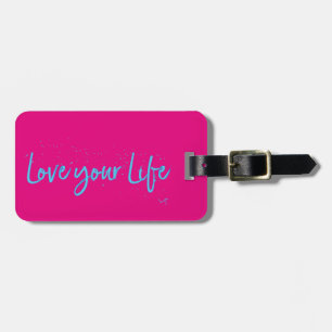 Étiquette À Bagage Love-your-Life-Typography-bleu