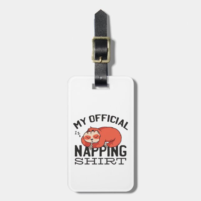 Étiquette À Bagage Ma chemise de sieste officielle - Lazy sombrer Slo (Devant Vertical)