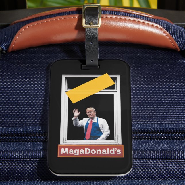Étiquette À Bagage MAGADonald's Trump 2024 (Insitu Rectoal 2)