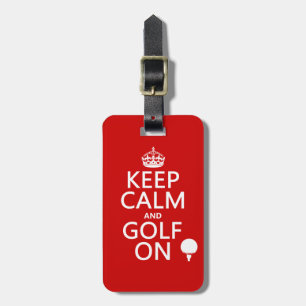 Étiquette À Bagage Maintenez le calme et le golf dessus - disponibles