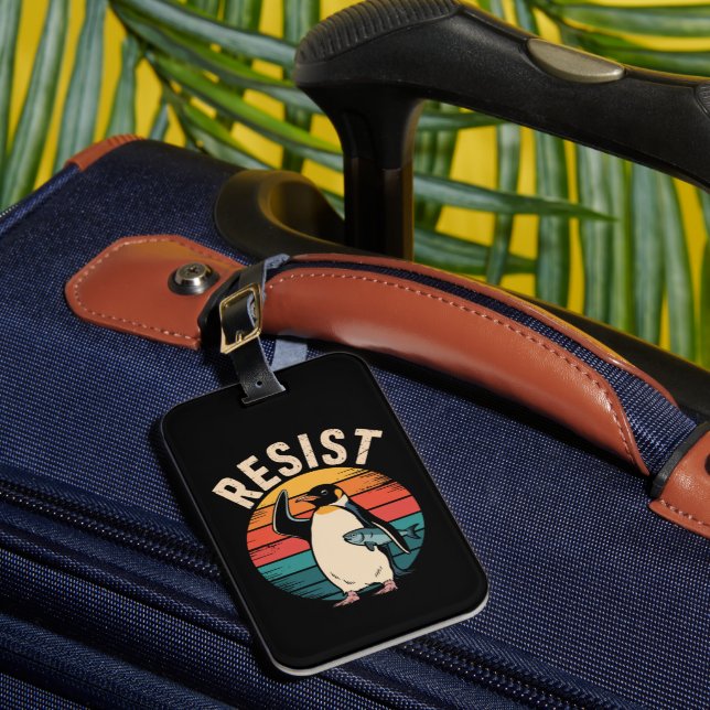 Étiquette À Bagage Manchot drôle résiste à la protestation contre les (Insitu Rectoal 1)
