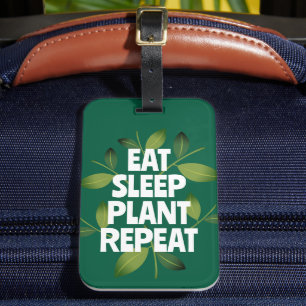 Étiquette À Bagage Manger Dormir Plante Répéter blague de jardinage d