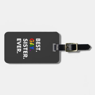 Étiquette À Bagage Meilleure Soeur Gay Jamais Drôle LGBT Rainbow Prid