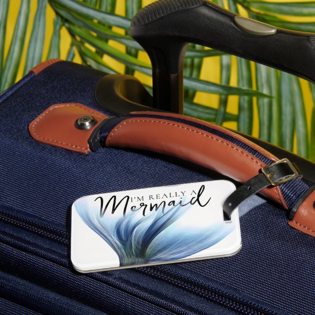 Étiquette À Bagage #MermaidLife Im Really a Mermaid | Blue Tail Quote (Insitu Rectoal 3)