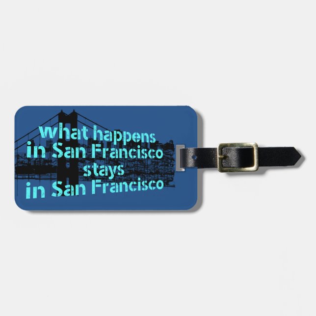 Étiquette À Bagage Message graphique frais au sujet de San Francisco… (Devant horizontal)