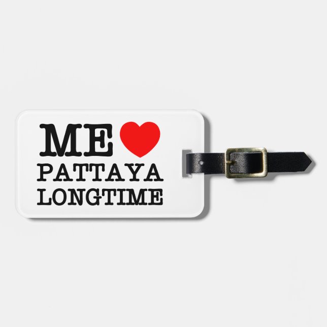 ÉTIQUETTE À BAGAGE MOI AIME PATTAYA LONGTIME