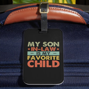 Étiquette À Bagage Mon gendre est mon enfant préféré, drôle de famill