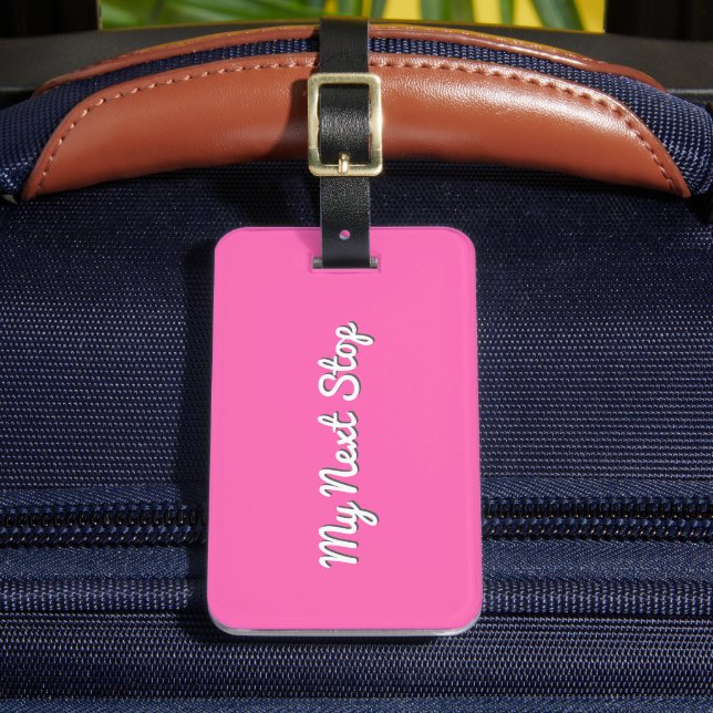 Étiquette À Bagage Mon prochain arrêt - Conception rose personnalisab (Insitu Rectoal 2)