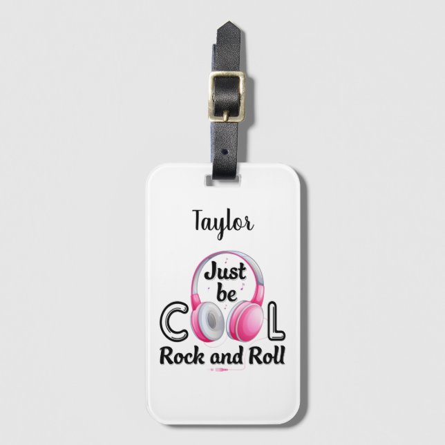 Étiquette À Bagage Music Lover Just Be Cool Rock and Roll (Devant Vertical)