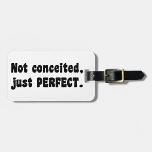 Étiquette À Bagage Non vaniteux, juste parfait