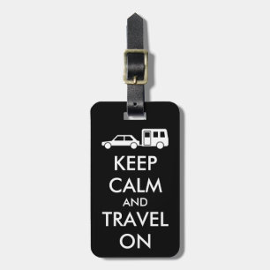 Étiquette À Bagage Original Customisé GARDEZ CALME et VOYAGE SUR