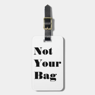 Étiquette À Bagage Pas ton sac