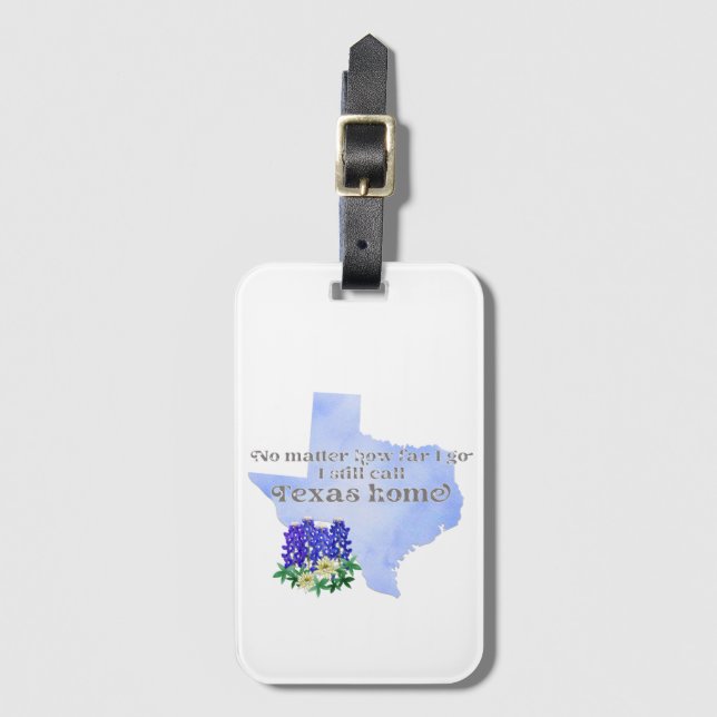 Étiquette À Bagage Peu importe jusqu'où je vais J'appelle toujours Te (Devant Vertical)