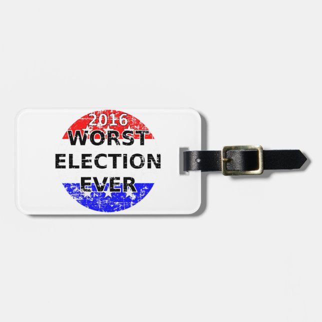 Étiquette À Bagage Pire élection jamais (Devant horizontal)