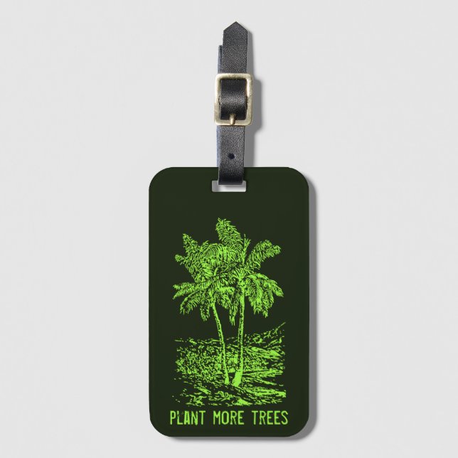Étiquette À Bagage Plante plus d'arbres De l'environnement (Devant Vertical)