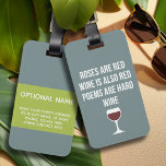 Étiquette À Bagage Poème du vin amusant - Le vin est la poésie rouge<br><div class="desc">Un petit humour à boire que vous pouvez transmettre à vos copines amoureuses du vin. Faites-les rire avec ce cadeau de bâillon humoristique ou d'éléphant blanc. J'ai essayé de courir,  mais j'ai continué à renverser mon vin.</div>
