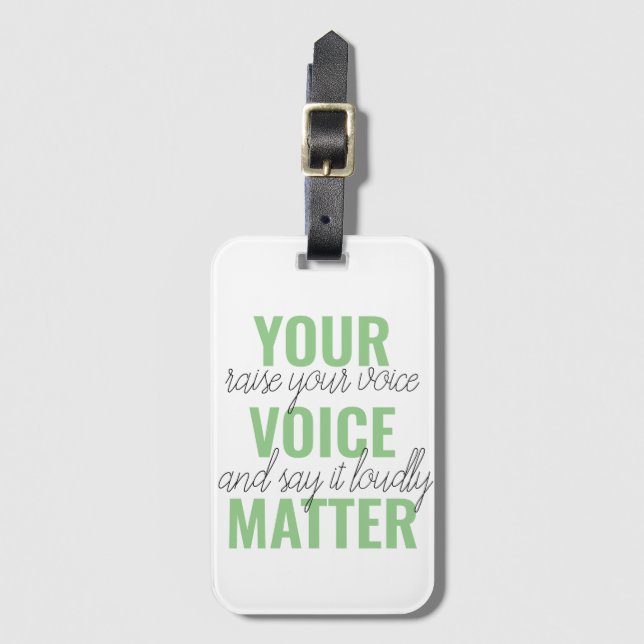 Étiquette À Bagage Positive Green Your Voice Matter Motivation Citati (Devant Vertical)