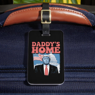 Étiquette À Bagage Président Trump Papa est à la maison Reprenons l'A
