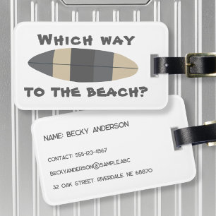 Étiquette À Bagage Quel chemin pour la plage? Planche de surf en gris