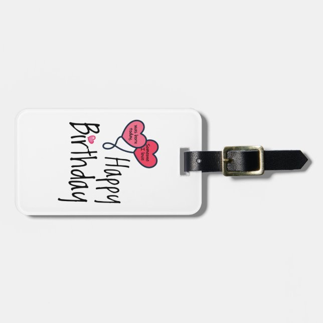 Étiquette À Bagage Quelqu'un que j'aime est né aujourd'hui - Joyeux a (Devant horizontal)