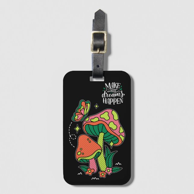 Étiquette À Bagage Rendre les rêves possibles | Papillon aux champign (Devant Vertical)