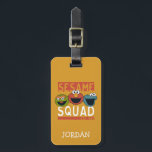 Étiquette À Bagage Rue Sésame - Escadron Sésame<br><div class="desc">Oscar the Grouch,  Elmo et Cookie Monster est l'équipe la plus mignonne de la rue. | © 2017 Sesame Workshop. www.sesamestreet.org</div>