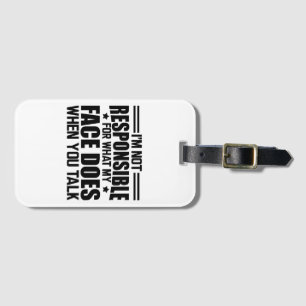 Étiquette À Bagage Sarcasme - Je ne suis pas responsable de ce que mo