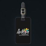 Étiquette À Bagage Sensibilisation sur l'autisme et support Faire fac<br><div class="desc">Montrez votre soutien aux parents ayant des enfants autistes. Créer la sensibilisation sur l'autisme dans la communauté. Acceptez les différences et aimez tous.</div>