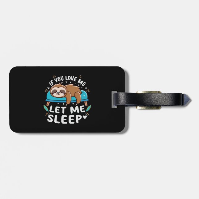 Étiquette À Bagage Si vous m'aimez laissez-moi dormir (Dos horizontal)