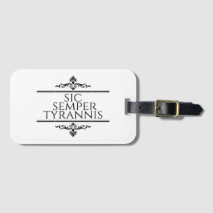 Étiquette À Bagage Sic Semper Tyrannis
