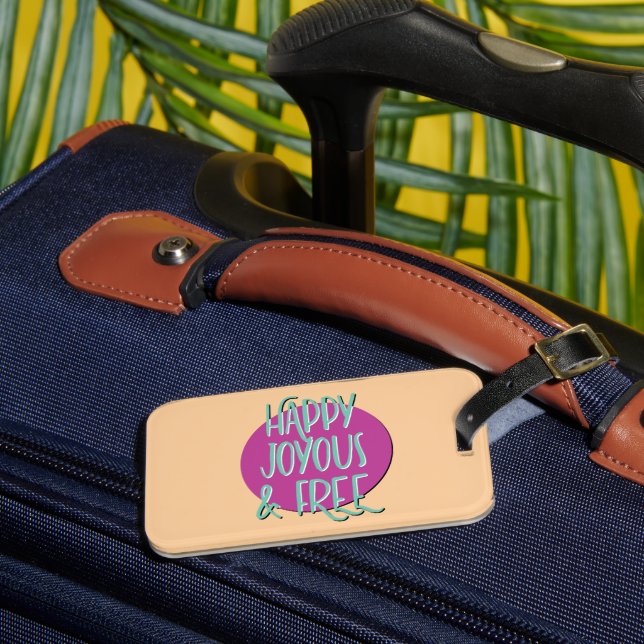 Étiquette À Bagage Slogan de récupération heureux joyeux et libre (Insitu Rectoal 3)