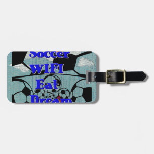 Étiquette À Bagage Soccer WIFI Manger Rêve - Sport amusant Art Imprim