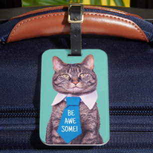 Étiquette À Bagage "SOIS INCROYABLE !" Chat en Cravate bleue, Turquoi