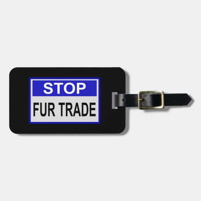 Étiquette À Bagage Stop Fur Trade Panneau bleu (Devant horizontal)