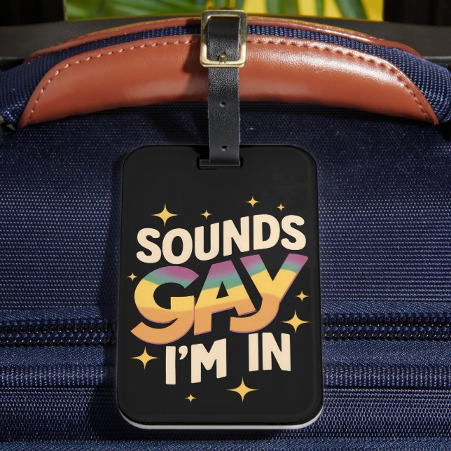Étiquette À Bagage Super Sounds Gay I'm In LGBT Rainbow Pride (Insitu Rectoal 2)