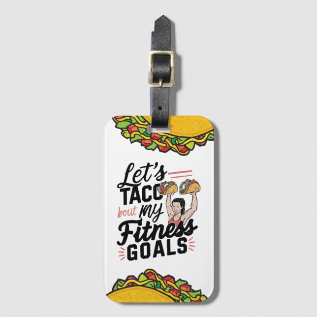 Étiquette À Bagage Taco ‘À propos de mes objectifs de remise en forme (Devant Vertical)