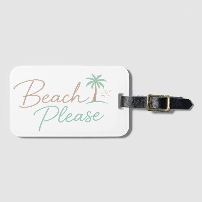 Étiquette À Bagage Typographie de script pastel Beach Please (Devant Horizontal)